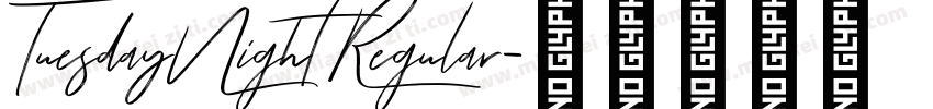TuesdayNight Regular字体转换